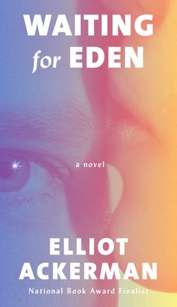 Waiting for Eden A Novel  9781101947395 Front Cover