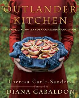 Outlander Kitchen The Official Outlander Companion Cookbook  9781101967577 Front Cover
