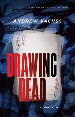 Drawing Dead A Cross Novel  9781101970294 Front Cover