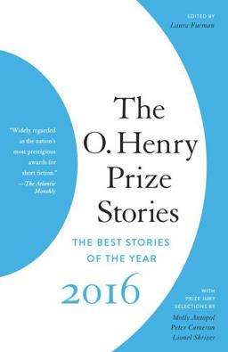 The O. Henry Prize Stories 2016:  9781101971116 Front Cover