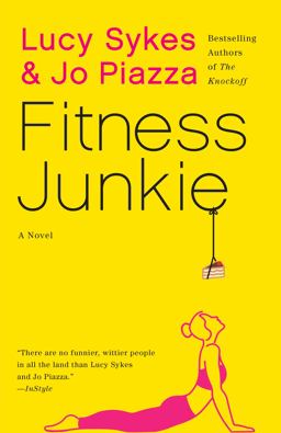 Fitness Junkie  9781101974070 Front Cover