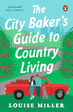 City Baker's Guide to Country Living A Novel  9781101981214 Front Cover