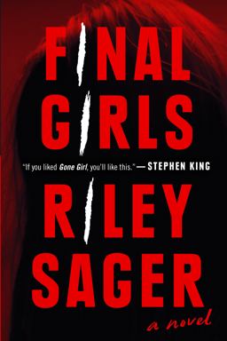 Final Girls A Novel  9781101985380 Front Cover