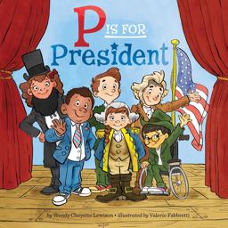 P Is for President  9781101996119 Front Cover