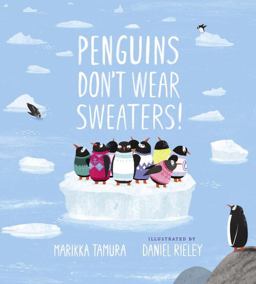 Penguins Don't Wear Sweaters!  9781101996966 Front Cover