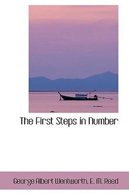 The First Steps in Number