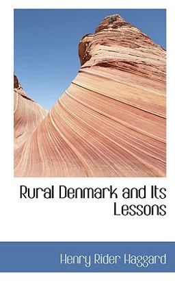 Rural Denmark and Its Lessons