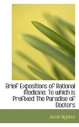 Brief Expositions of Rational Medicine