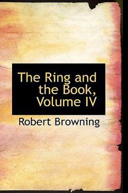 The Ring and the Book