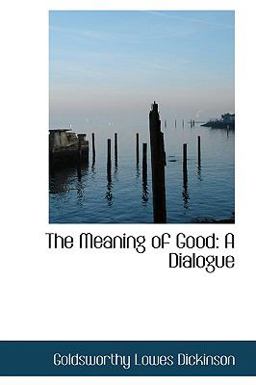 The Meaning of Good