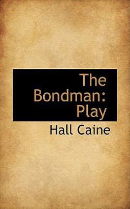 The Bondman