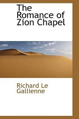 The Romance of Zion Chapel