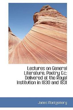 Lectures on General Literature, Poetry and C