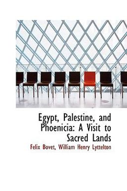 Egypt, Palestine, and Phoenici