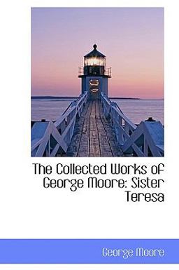 The Collected Works of George Moore