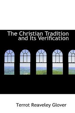The Christian Tradition and Its Verification