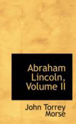 Abraham Lincoln Abraham Lincoln