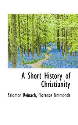 A Short History of Christianity A Short History of Christianity