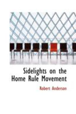 Sidelights on the Home Rule Movement