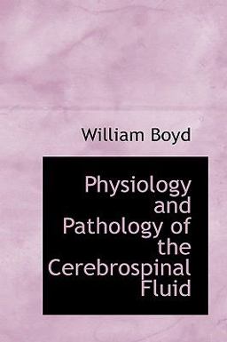 Physiology and Pathology of the Cerebrospinal Fluid