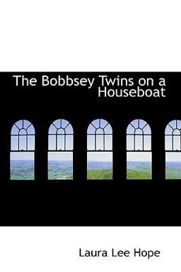 The Bobbsey Twins on a Houseboat