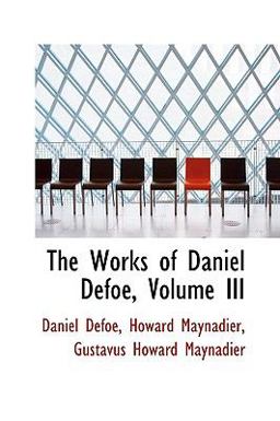The Works of Daniel Defoe