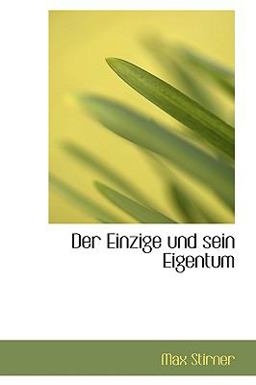 Der Einzige und Sein Eigentum