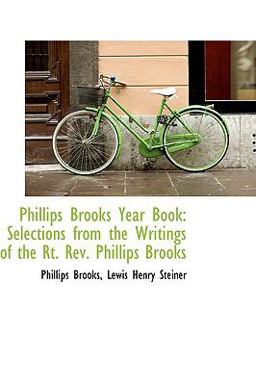 Phillips Brooks Year Book Phillips Brooks Year Book