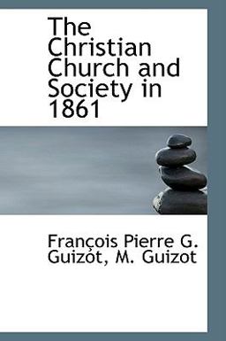 The Christian Church and Society In 1861