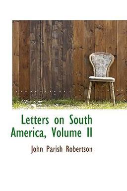 Letters on South America