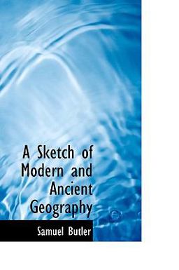 A Sketch of Modern and Ancient Geography