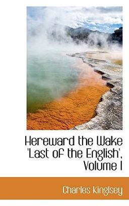 Hereward the Wake 'Last of the English'
