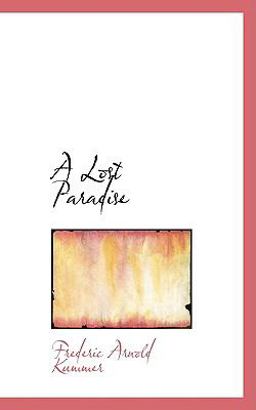 A Lost Paradise