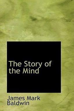 The Story of the Mind