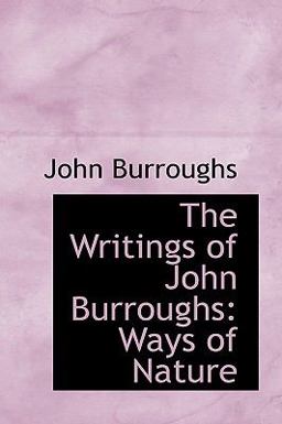 The Writings of John Burroughs