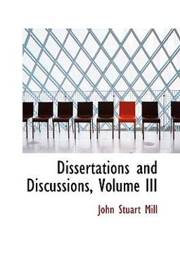 Dissertations and Discussions