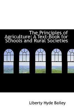 The Principles of Agriculture