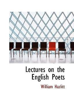 Lectures on the English Poets