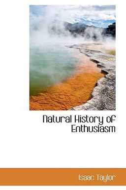 Natural History of Enthusiasm