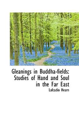 Gleanings in Buddha-Fields