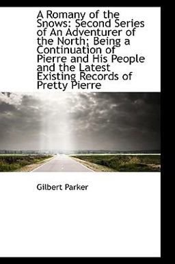 A Romany of the Snows