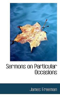 Sermons on Particular Occasions