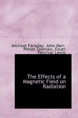 The Effects of a Magnetic Field on Radiation