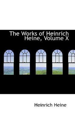 The Works of Heinrich Heine