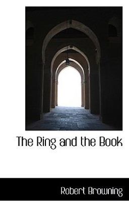 The Ring and the Book