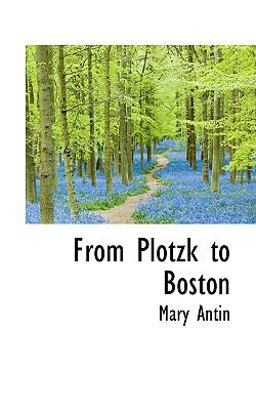 From Plotzk to Boston