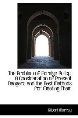 The Problem of Foreign Policy