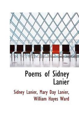 Poems of Sidney Lanier