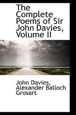The Complete Poems of Sir John Davies