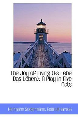 The Joy of Living The Joy of Living